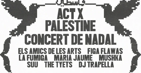 Act X Palestine - Concert De Nadal: