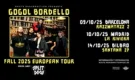 Gogol Bordello +