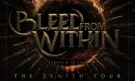Bleed From Within - The Zenith Tour