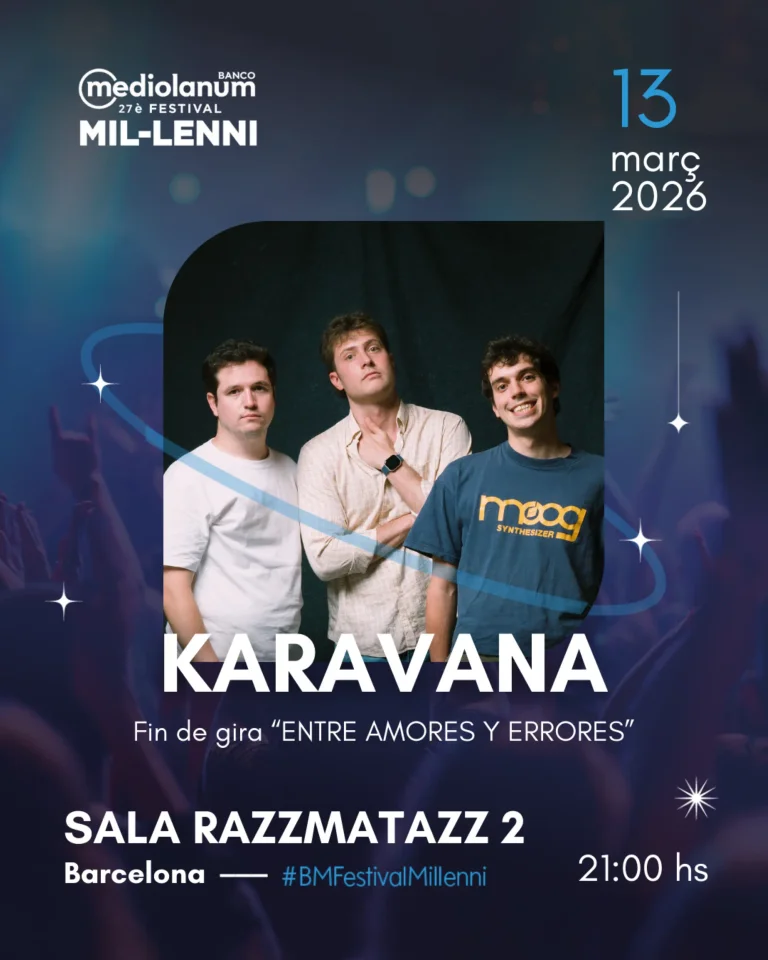 Karavana - Banco Mediolanum 27è Festival Mil·lenni